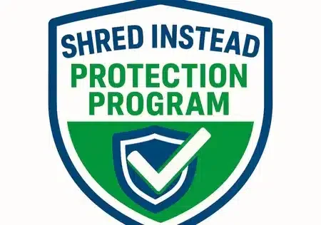 Shred Instead Protection Program Logo